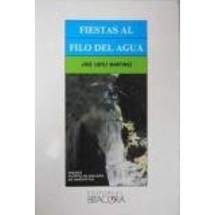 FIESTAS AL FILO DEL AGUA