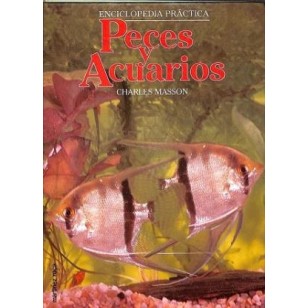 ENCICLOPEDIA PRÁCTICA PECES Y ACUARIOS