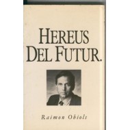 HEREUS DEL FUTUR