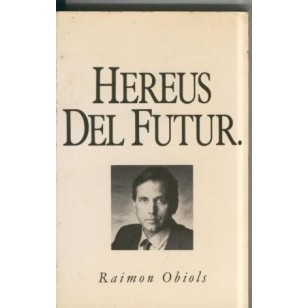 HEREUS DEL FUTUR