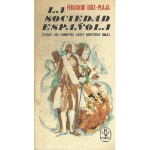 LA SOCIEDAD ESPAÑOLA