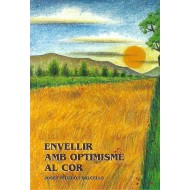 ENVELLIR AMB OPTIMISME AL COR