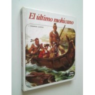 EL ÚLTIMO MOHICANO