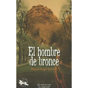 EL HOMBRE DE BRONCE