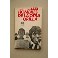 LOS HOMBRES DE LA OTRA ORILLA