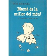 MAMÀ ES LA MILLOR DEL MON