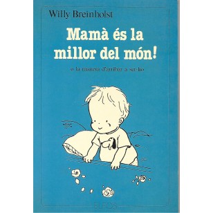 MAMÀ ES LA MILLOR DEL MON