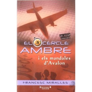 EL CERCLE AMBRE I ELS MANDALES D´AVALON