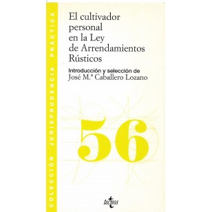 EL CULTIVADOR PERSONAL EN LA LEY DE...