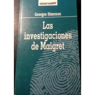 LAS INVESTIGACIONES DE MAIGRET