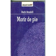 MORIR DE PIE