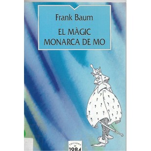 EL MAGIC MONARCA DE MO