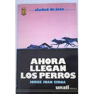 AHORA LLEGAN LOS PERROS