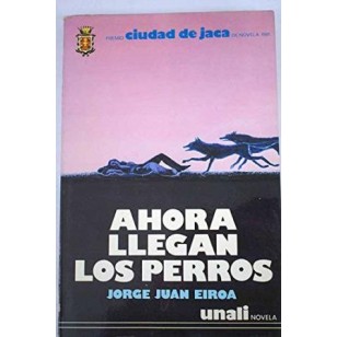 AHORA LLEGAN LOS PERROS