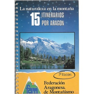 QUINCE ITINERARIOS POR ARAGÓN LA...