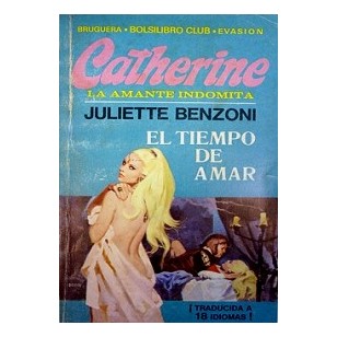 EL TIEMPO DE AMAR Catherine la amante...