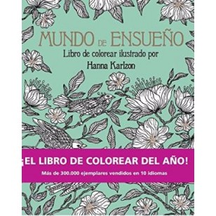 MUNDO DE ENSUEÑO el arte de colorear