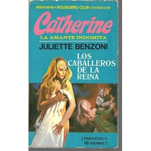LOS CABALLEROS DE LA REINA Catherine...
