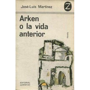 ARKEN O LA VIDA ANTERIOR