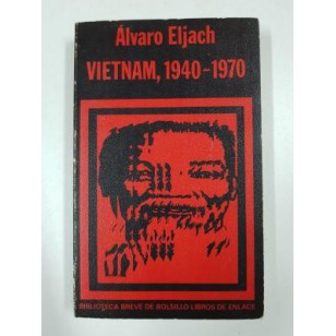 VIETNAM 1940-1970