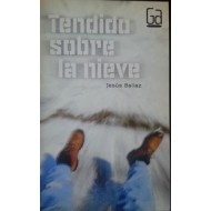 TENDIDO SOBRE LA NIEVE