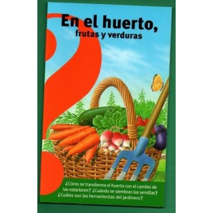 EN EL HUERTO FRUTAS Y VERDURAS