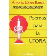 POEMAS PARA LA UTOPÍA