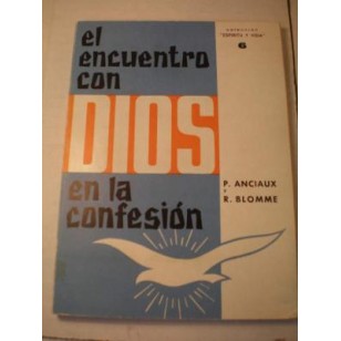 EL ENCUENTRO CON DIOS EN LA CONFESIÓN