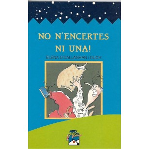 NO N´ENCERTES NI UNA