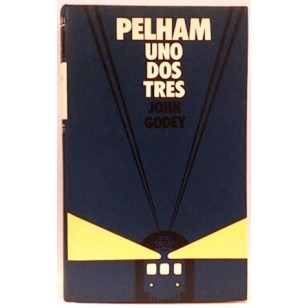 PELHAM UNO DOS TRES