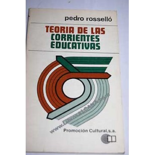 TEORÍA DE LAS CORRIENTES EDUCATIVAS