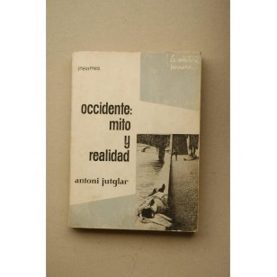 OCCIDENTE MITO Y REALIDAD