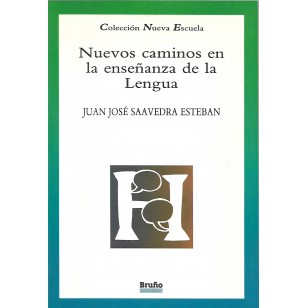 NUEVOS CAMINOS EN LA ENSEÑANZA DE LA...