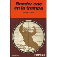 BONDER CAE EN LA TRAMPA