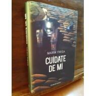 CUÍDATE DE MI