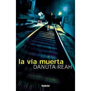 LA VIA MUERTA