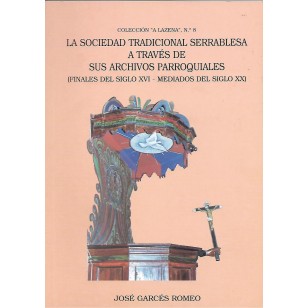 LA SOCIEDAD TRADICIONAL SERRABLESA A...