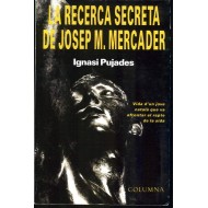LA RECERCA SECRETA DE JOSEP...