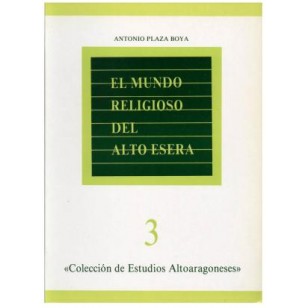 EL MUNDO RELIGIOSO DEL ALTO ESERA