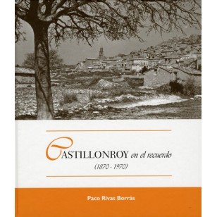 CASTILLONROY EN EL RECUERDO (1870 -...