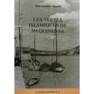 LES ARRELS ISLAMIQUES DE MEQUINENSA