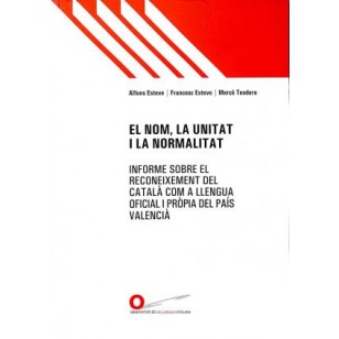 EL NOM LA UNITAT I LA NORMALITAT