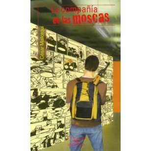 LA COMPAÑÍA DE LAS MOSCAS