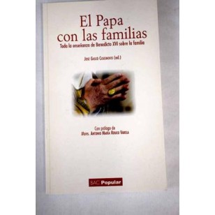 EL PAPA CON LAS FAMILIAS Toda la...