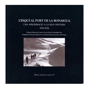 L´ESQUÍ AL PORT DE LA BONAIGUA UNA...