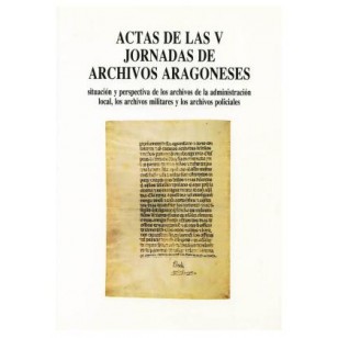 ACTAS DE LAS V JORNADAS DE ARCHIVOS...