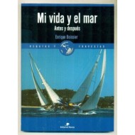 MI VIDA Y EL MAR Antes y...