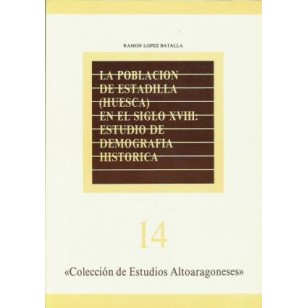 LA POBLACIÓN DE ESTADILLA (HUESCA) EN...