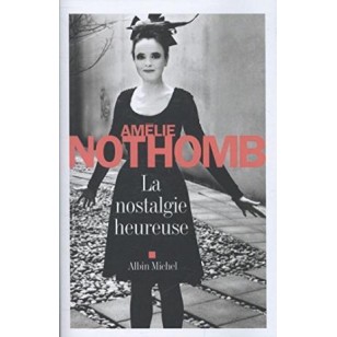 LA NOSTALGIE HEUREUSE