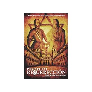 PROYECTO RESURRECCIÓN Dedicado por el...